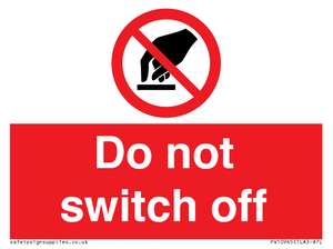 Do not switch off 